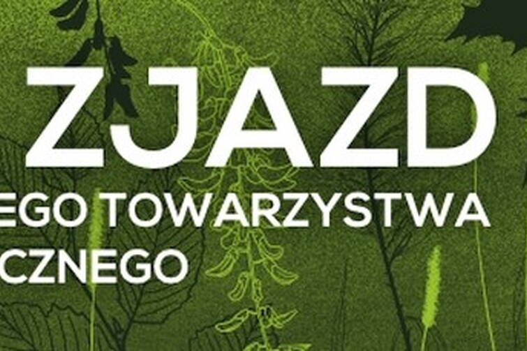 na zielonym tle z zarysami traw, gałęzi i liści widnieje biały napis: LX Zjazd Polskiego Towarzystwa Botanicznego