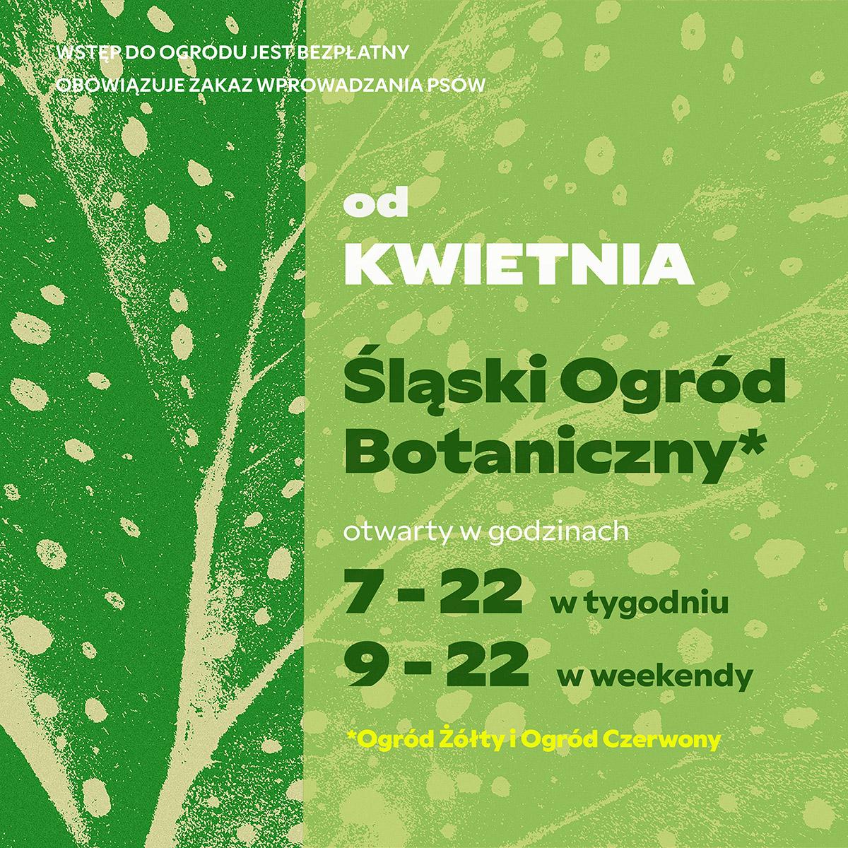 Grafika z informacją o godzinach otwarcia Śląskiego Ogrodu Botanicznego w Mikołowie w 2025 roku.