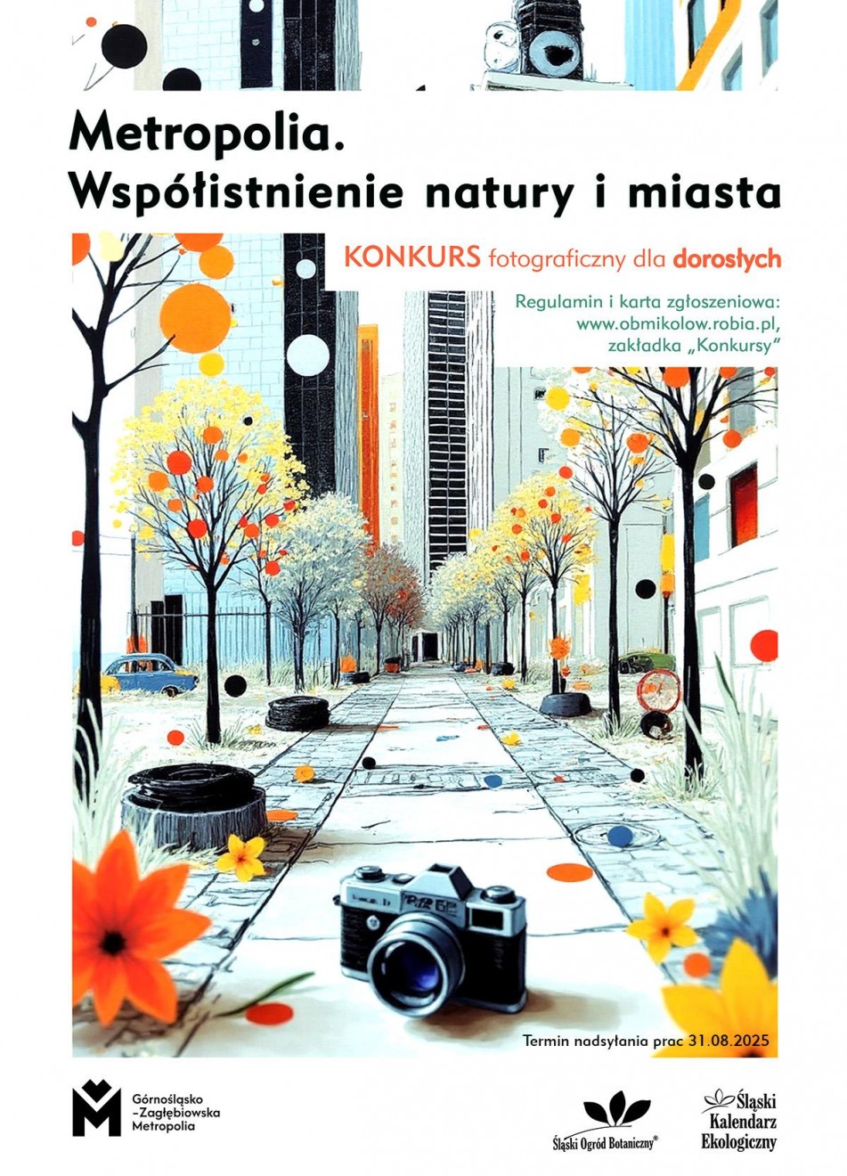 Plakat promujący Konkurs fotograficzny dla dorosłych „Metropolia. Współistnienie natury i miasta".
